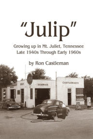 Title: Julip, Author: Ron Castleman