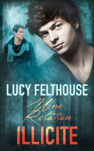 Title: Une Relation Illicite, Author: Lucy Felthouse