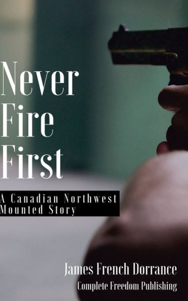 Never Fire First