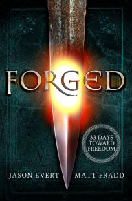 Title: Forged, Author: Jason Evert