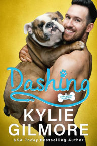 Dashing: A Friends to Lovers Romantic Comedy (Unleashed Romance, Book 2)