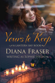 Title: Yours to Keep, Author: Sophie Haydon