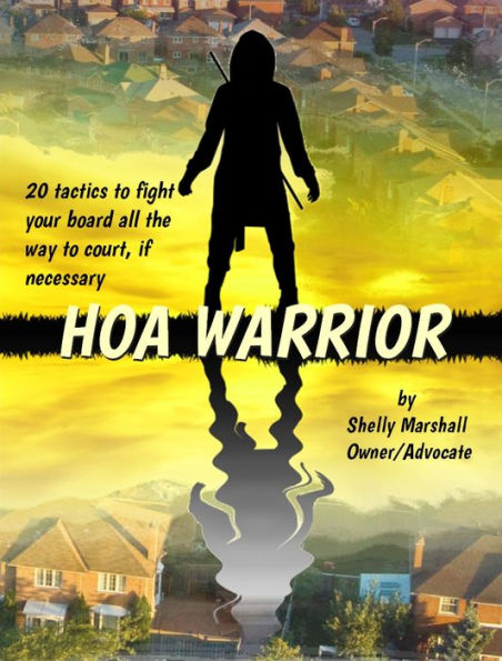 HOA Warrior I