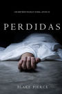 Perdidas (Um Misterio de Riley Paige Livro 10)