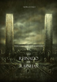 Title: Um Reinado de Rainhas (Livro N 13 Da Serie O Anel Do Feiticeiro), Author: Morgan Rice