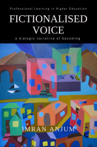Title: Fictionalised Voice, Author: Imran Anjum