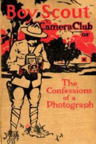 Title: The Boy Scout Camera Club, Author: G. Harvey Ralphson