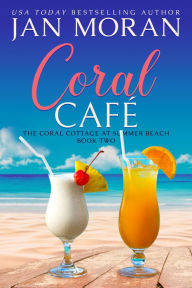 Title: Coral Cafe, Author: Jan Moran