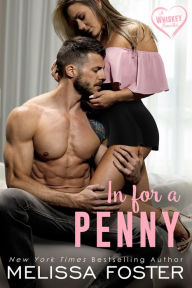 Title: In for a Penny, Author: Melissa Foster