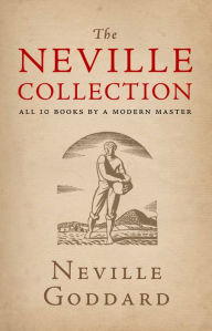 Title: The Neville Collection, Author: Neville Goddard