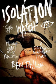 Title: Isolation Watch, Author: Ben Tallon
