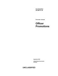 Title: Army Regulation AR 600-8-29 Personnel-General Officer Promotions September 2020, Author: United States Government Us Army