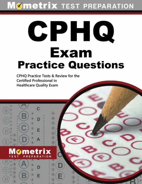 New CPHQ Test Book