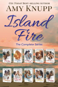 Title: Island Fire: The Complete Series, Author: Amy Knupp