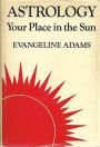 Astrology Your Place In the Sun