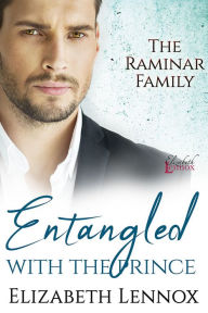 Title: Entangled with the Prince, Author: Eilzabeth Lennox