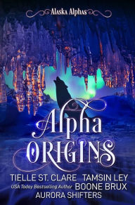 Title: Alpha Origins, Author: Aurora Shifters