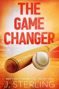 Title: The Game Changer, Author: J. Sterling