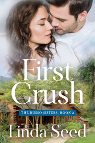 Title: First Crush, Author: Linda Seed