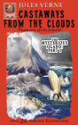 Castaways from the Clouds (Translated and Illustrated)