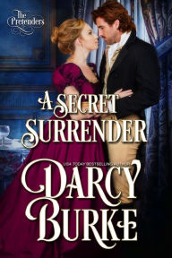 Title: A Secret Surrender, Author: Darcy Burke