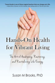 Title: Hands-On Health for Vibrant Living, Author: Susan M Brooks