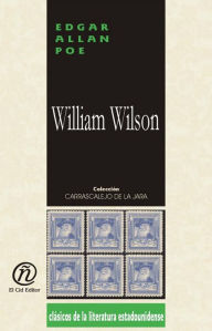 Title: William Wilson, Author: Edgar Allan Poe