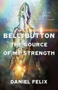 Title: Bellybutton, Author: Daniel Felix