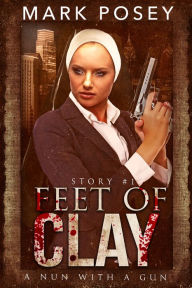 Title: Feet of Clay, Author: Mark Posey