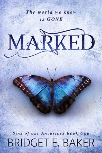 Marked By Bridget E Baker Paperback Barnes And Noble® 