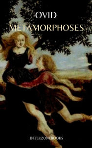 Title: Metamorphoses, Author: OVID OVID