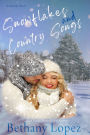 Snowflakes & Country Songs