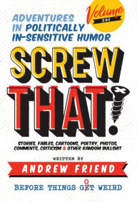 Title: Screw That!, Author: Andrew Friend