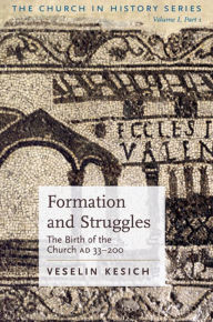 Title: Formation and Struggles, Author: Veselin Kesich