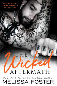 Title: The Wicked Aftermath: Tank Wicked, Author: Melissa Foster