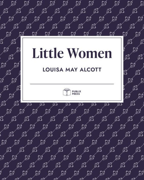 Little Women (Publix Press)