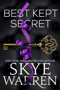 Title: Best Kept Secret, Author: Skye Warren