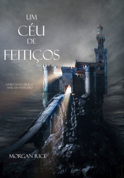 Um Ceu De Feiticos (Livro #9 Da Serie O Anel Do Feiticeiro)
