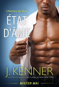 Title: Etat d'ame, Author: J. Kenner