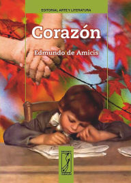 Title: Corazon, Author: Edmundo De Amicis