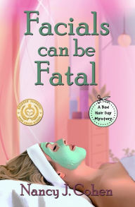 Title: Facials Can Be Fatal, Author: Nancy J. Cohen