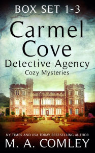 Title: Carmel Cove Detective Series Box set Books 1-3, Author: M. A. Comley