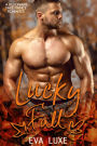 Lucky Fall: A Lucky in Love Billionaire Fake Fiance Romance