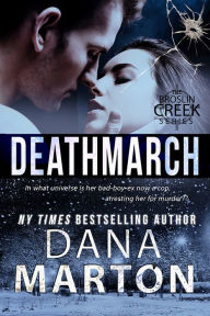 Title: Deathmarch, Author: Dana Marton