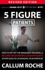 5 Figure Patients