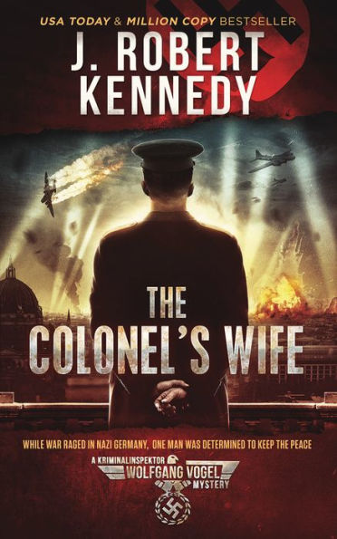 The Colonel's Wife (The Kriminalinspektor Wolfgang Vogel Mysteries, #1)
