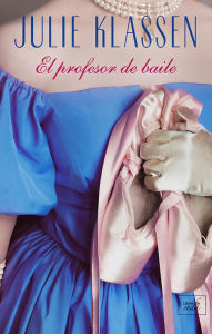 Title: El profesor de baile, Author: Julie Klassen