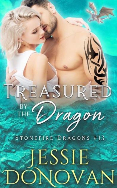 Treasured by the Dragon by Jessie Donovan NOOK Book (eBook) Barnes