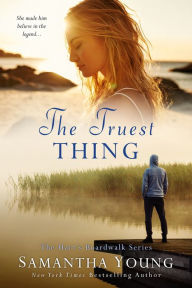 Title: The Truest Thing, Author: Samantha Young