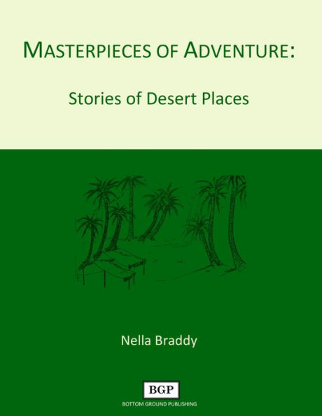 Masterpieces of Adventure: Stories of Desert Places